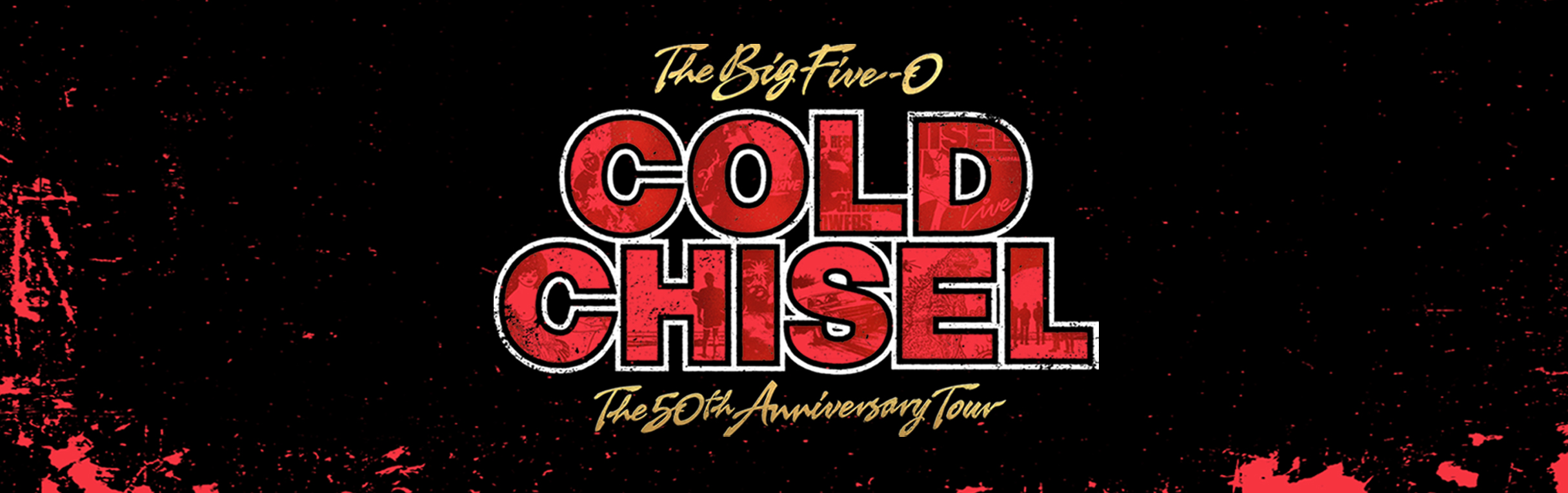 COLD CHISEL Brisbane Entertainment Centre