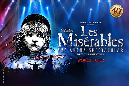 LES MISÉRABLES THE ARENA SPECTACULAR